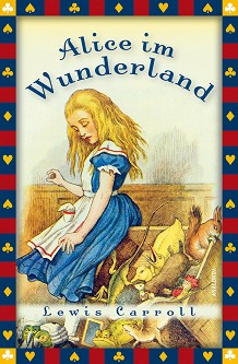 Alice im Wunderland - Lewis Carroll - 