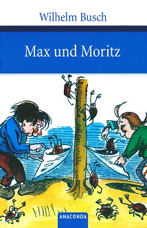 Max und Moritz - Wilhelm Busch - 