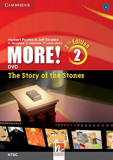 MORE! -  2 (A2): The Story of the Stones - DVD :      - Second Edition - Herbert Puchta, Jeff Stranks, Gunter Gerngross, Christian Holzmann, Peter Lewis-Jones - 