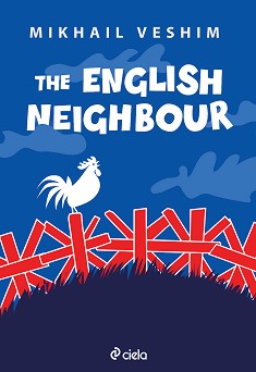 The English Neighbour - Mikhail Veshim - 