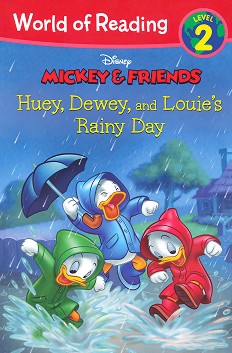 World of Reading: Mickey and Friends - Huey, Dewey and Louie's Rainy Day : Level 2 - Kate Ritchey - 