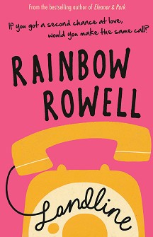 Landline - Rainbow Rowell - 