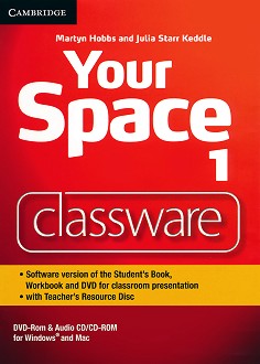 Your Space -  1 (A1): Classware - 2 CD + DVD :      - Martyn Hobbs, Julia Starr Keddle - 