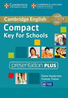 Compact Key for Schools -  A2: Presentation Plus - DVD-ROM :      - Emma Heyderman, Frances Treloar - 