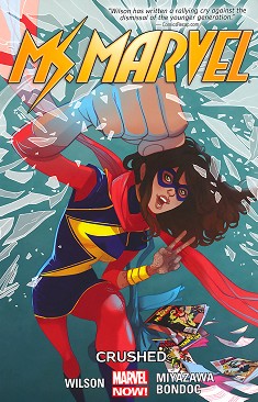 Ms. Marvel - vol. 3: Crushed - G. Willow Wilson - 