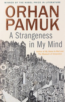 A Strangeness in my Mind - Orhan Pamuk - 