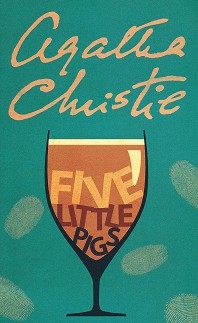 Five Little Pigs - Agatha Christie - 