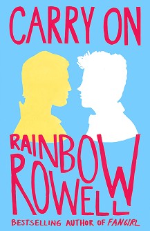 Carry On - Rainbow Rowell - 