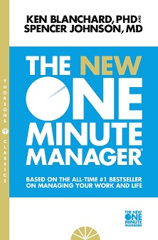 The New One Minute Manager - Ken Blanchard, Spencer Johnson - 