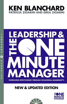 The Leadership and The One Minute Manager - Ken Blanchard, Patricia Zigarmi, Drea Zigarmi - 