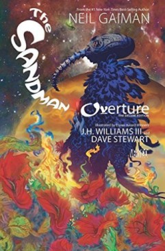 The Sandman: Overture - Deluxe Edition - Neil Gaiman - 