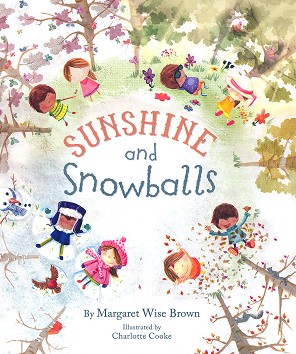 Sunshine and Snowballs - Margaret Wise Brown - 