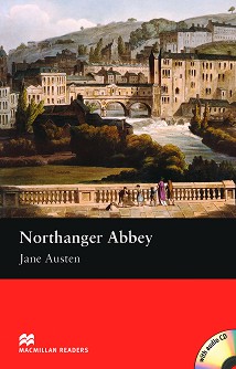 Macmillan Readers - Beginner: Northanger Abbey + CD - Jane Austen - 