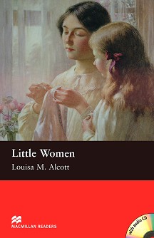 Macmillan Readers - Beginner: Little Women + CD - Louisa M. Alcott - 