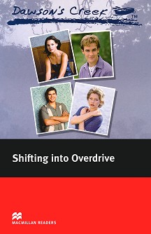 Macmillan Readers - Elementary: Shifting into Overdrive - C. J. Anders - 