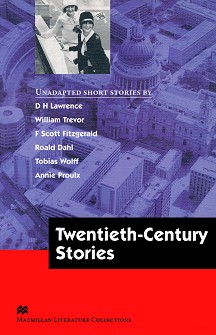 Macmillan Literature Collections - Proficiency: Twentieth-Century Stories - 