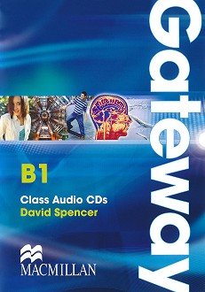 Gateway - Pre-intermediate (B1): 2 CDs   :      - David Spencer - 