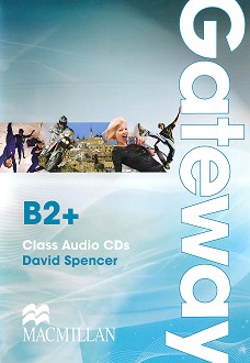 Gateway - Advanced (B2+): 2 CDs   :      - David Spencer - 