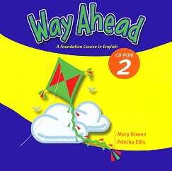 Way Ahead -  2: CD-ROM    :      - Printha Ellis, Mary Bowen - 