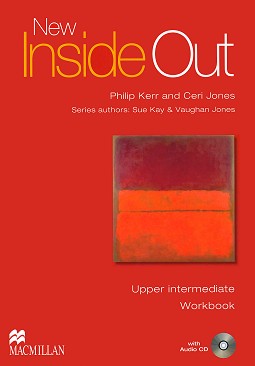 New Inside Out - Upper intermediate:   + audio CD :      - Philip Kerr, Ceri Jones, Sue Kay, Vaughan Jones -  