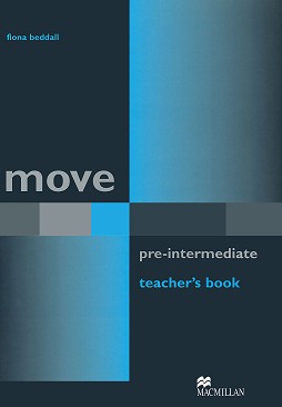 Move - Pre-Intermediate (A2 - B1):    :      - Fiona Beddall - 