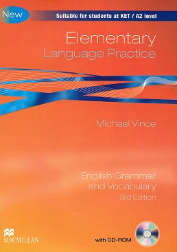 Language Practice - Elementary (A2):     + CD-ROM    KET : Third Edition - Michael Vince - 