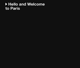 Hello and Welcome to Paris -   - 