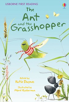 Usborne First Reading - Level 1: The Ant and the Grasshopper - Katie Daynes - 