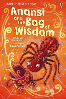 Usborne First Reading - Level 1: Anansi and the Bag of Wisdom - Lesley Sims - 