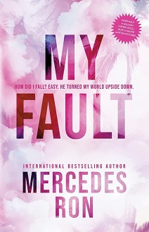 My Fault - Mercedes Ron - 