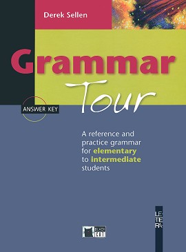 Grammar Tour + Answer Key - Derek Sellen - 