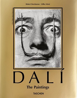 Dali. The Paintings - Robert Descharnes, Gilles Neret - 