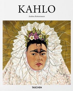 Kahlo - Andrea Kettenmann - 