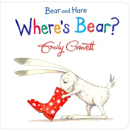 Bear and Hare: Where is Bear? - Emily Gravett - 