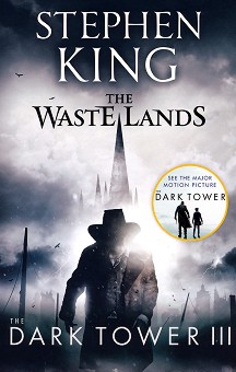 Dark Tower - book 3: The Waste Lands - Stephen King - 