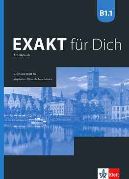 Exakt fur Dich -  B1.1:    8.     + CD - Georgio Motta, Mikaela Petkova-Kessanlis -  