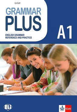 Grammar Plus -  A1:       - Lisa Suett - 