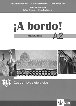 A Bordo! Para Bulgaria -  A2:       8.  + CD - Olga Balboa Sanchez, Raquel Garcia Prieto, Merce Pujol Vila, Galina Hitrova, Daniela Vitanova -  