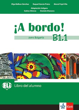 A Bordo! Para Bulgaria -  B1.1:      8.  - Olga Balboa Sanchez, Raquel Garcia Prieto, Merce Pujol Vila, Galina Hitrova, Daniela Vitanova - 