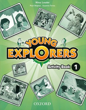 Young Explorers -  1:      - Nina Lauder, Paul Shipton, Suzanne Torres -  