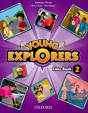 Young Explorers -  2:     - Suzanne Torres, Nina Louder, Paul Shipton - 