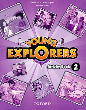 Young Explorers -  2:      - Suzanne Torres, Paul Shipton, S. Evans -  