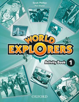 World Explorers -  1:      - Sarah Phillips, Paul Shipton -  