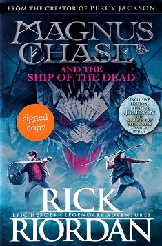 Magnus Chase and the Gods of Asgard - book 3: Ship of the Dead - Rick Riordan - 