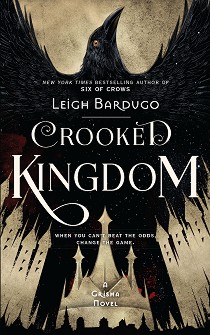 Six of Crows - book 2: Crooked Kingdom - Leigh Bardugo - 