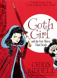 Goth Girl and the Fete Worse Than Death - Chris Riddell - 