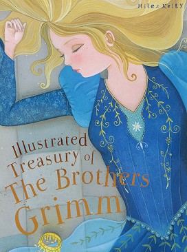 Illustrated Treasury of The Brothers Grimm - Brothers Grimm - 