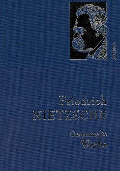 Gesammelte Werke - Friedrich Nietzsche - 