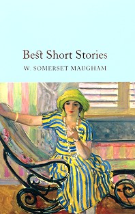 Best Short Stories - W. Somerset Maugham - 