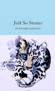 Just So Stories - Rudyard Kipling - 